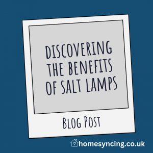 Discovering the Benefits of Salt Lamps