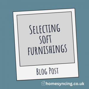 Selecting Soft Furnishings