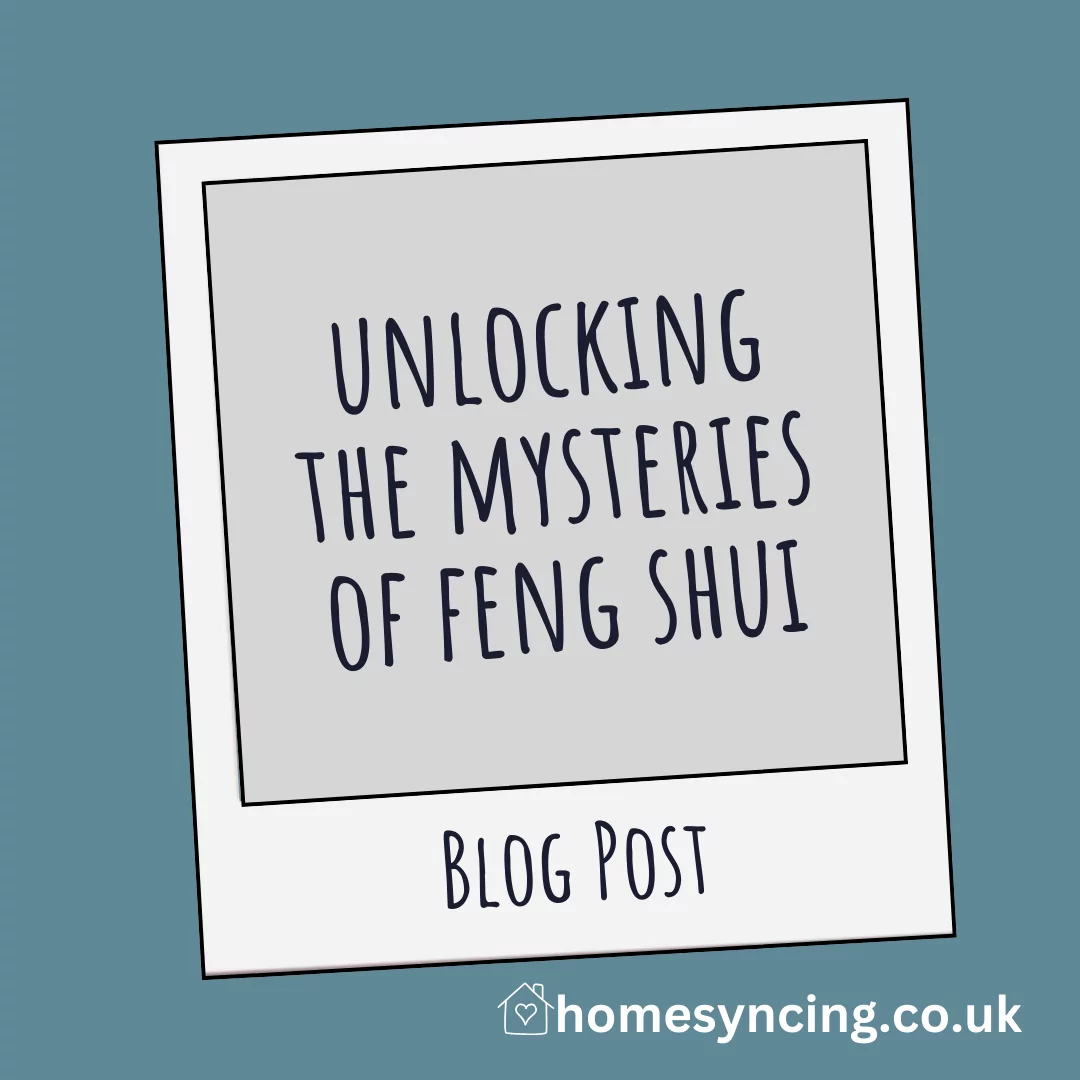 Unlocking the Mysteries of Feng Shui