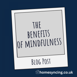 The Benefits of Mindfulness