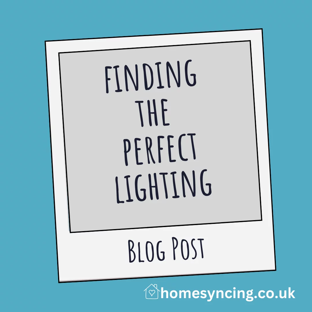 Finding the perfect lighting