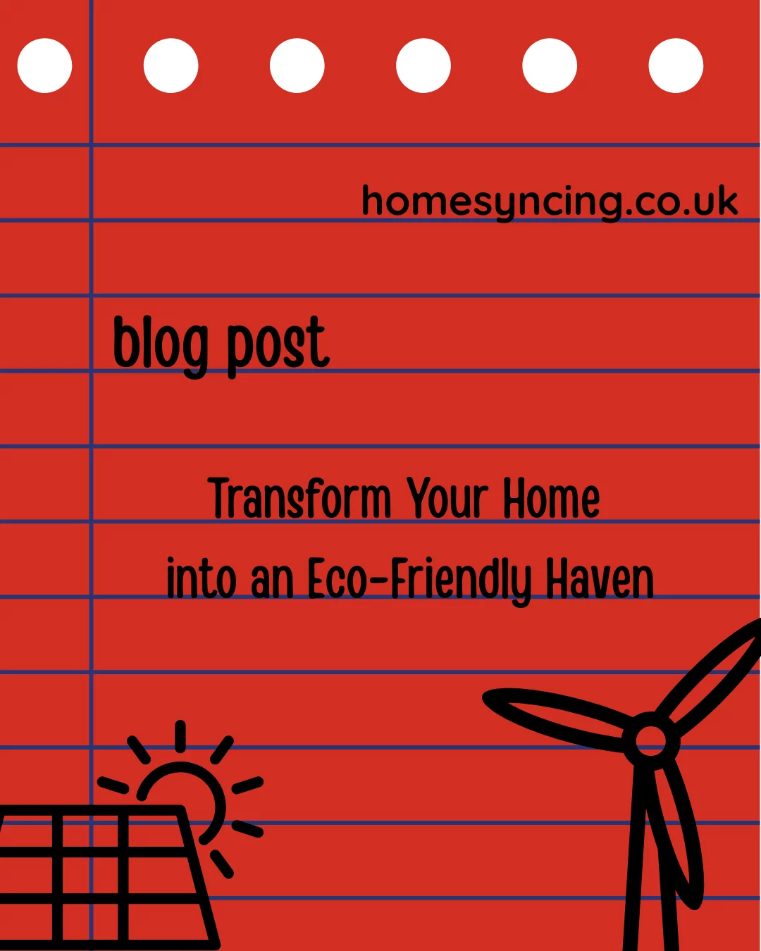 Transform Your Home into an Eco-Friendly Haven
