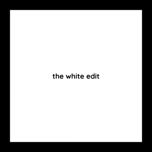 The White Edit