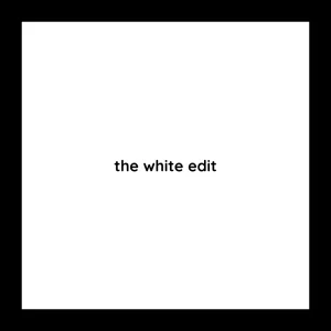The White Edit