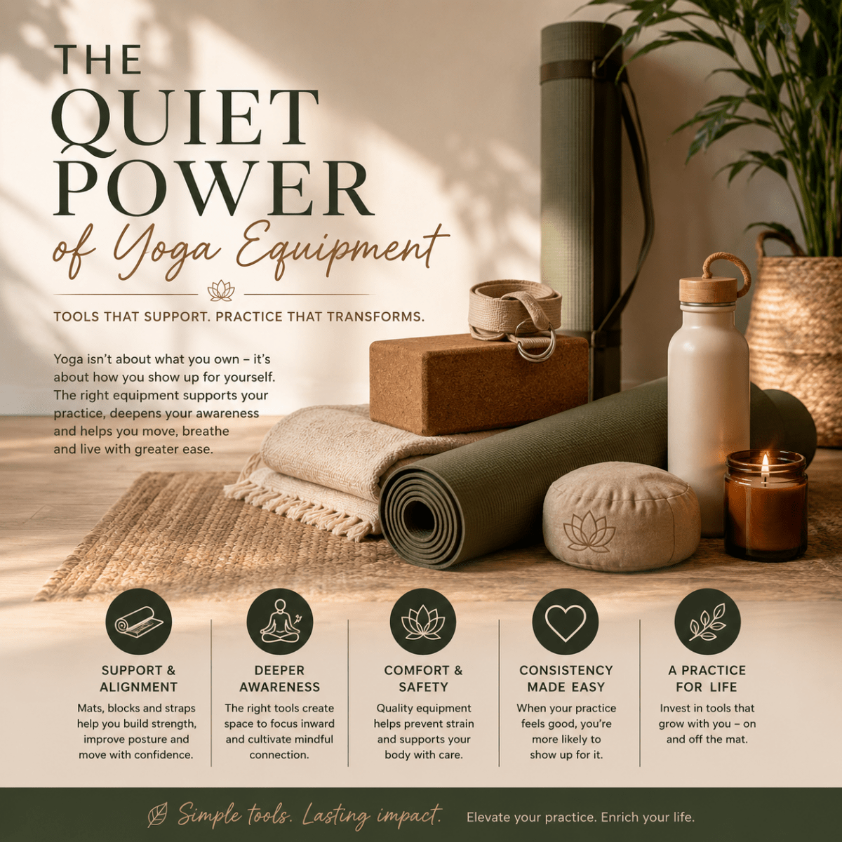 The Quiet Power of Yoga Equipment